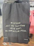 Calm Down Husband Sarcasm Satire 100% Cotton Tea Towel