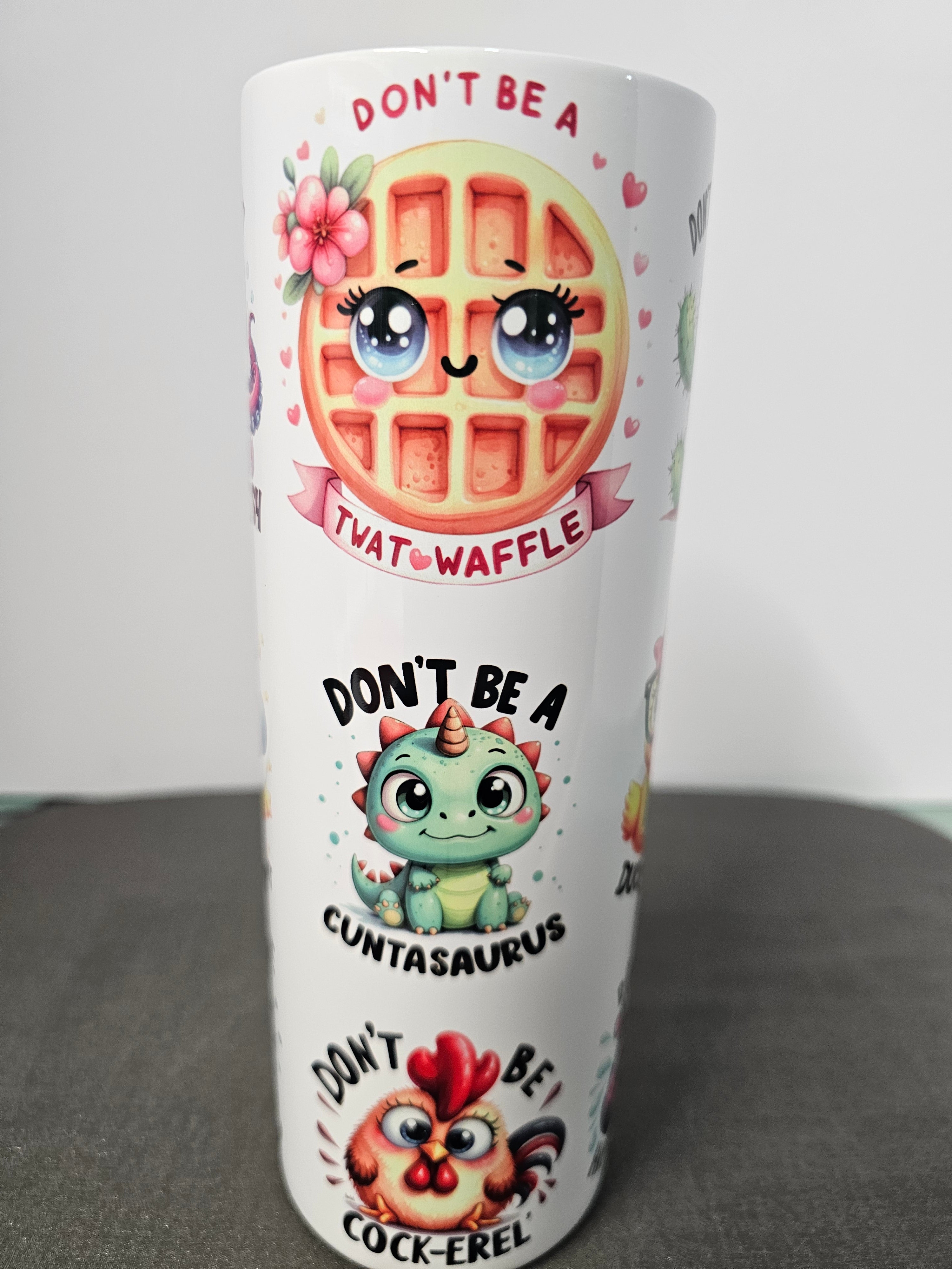 Sarcastic adult content tumbler 20oz stainless steel.  Don't be twatwaffle.