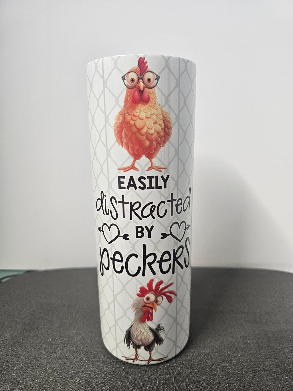 Sarcastic chicken 20oz stainless steel tumbler with straw. Easily distracted.
